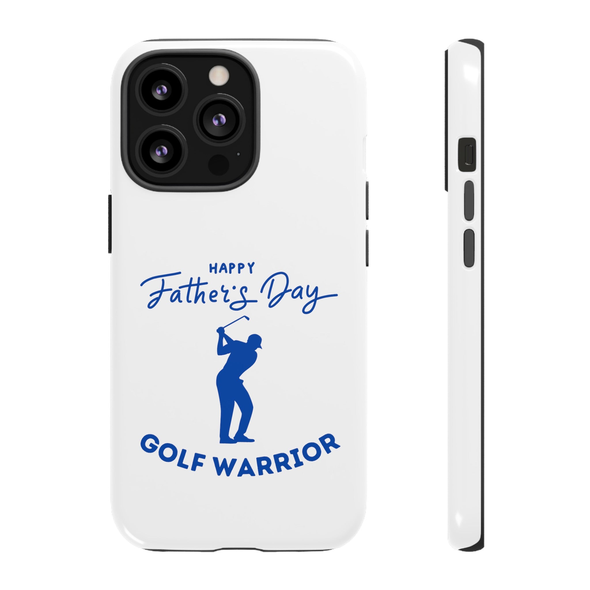 Happy Father's Day Golf Warrior Tough Cases