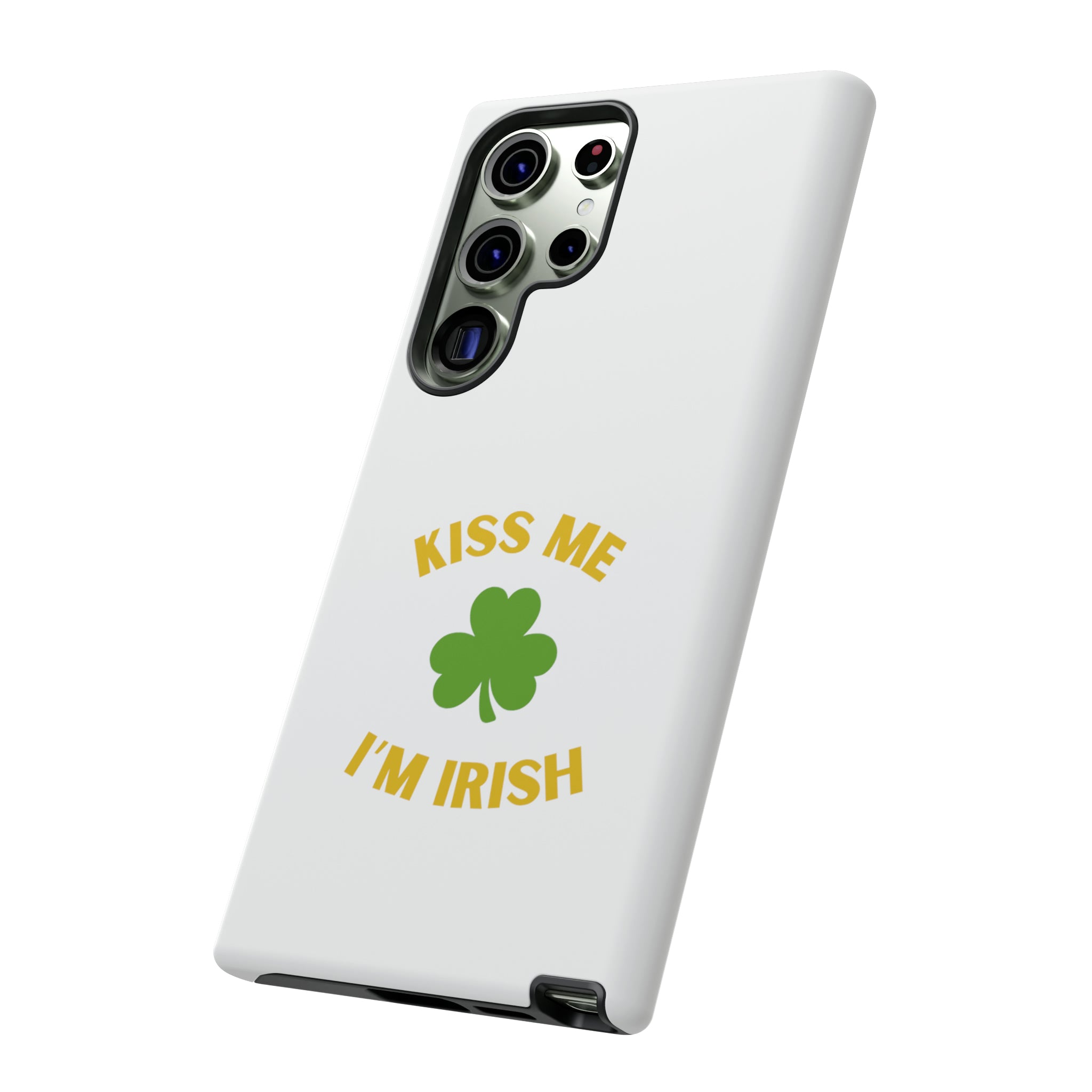 Kiss Me I'm Irish Tough Cases