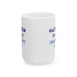 Father Dad Daddy Pa Ceramic Mug, (11oz, 15oz)
