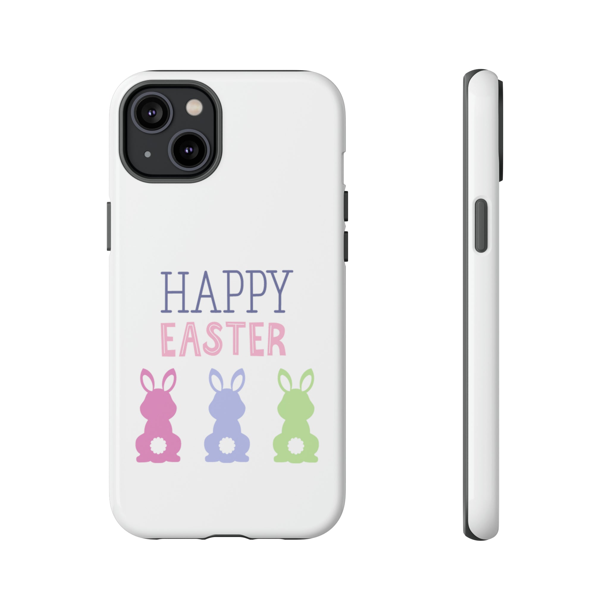 Have A Bunny-tastic Easter Tough Cases