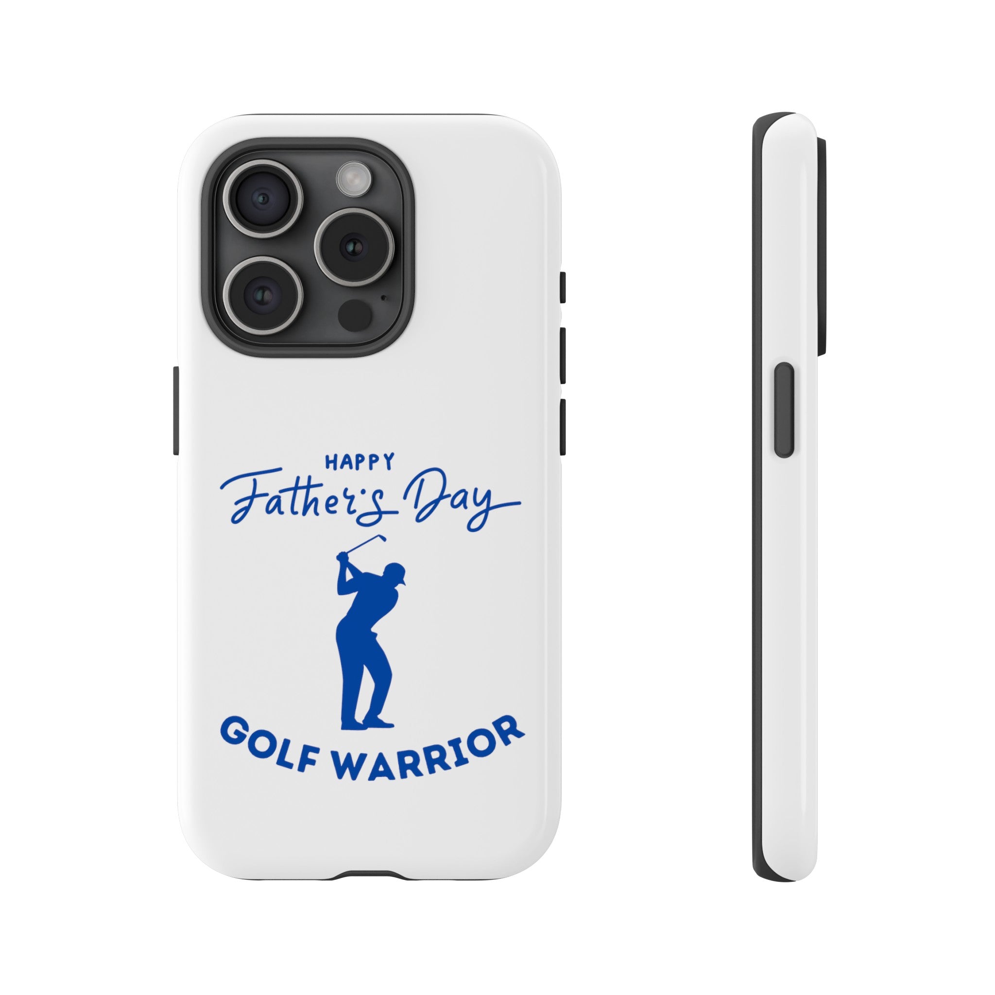 Happy Father's Day Golf Warrior Tough Cases