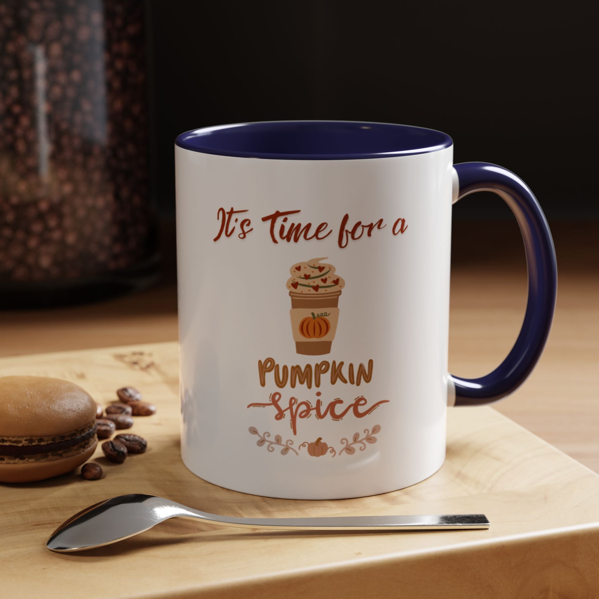 It's Time For A Pumpkin Spice Accent Coffee Mug (11, 15oz)