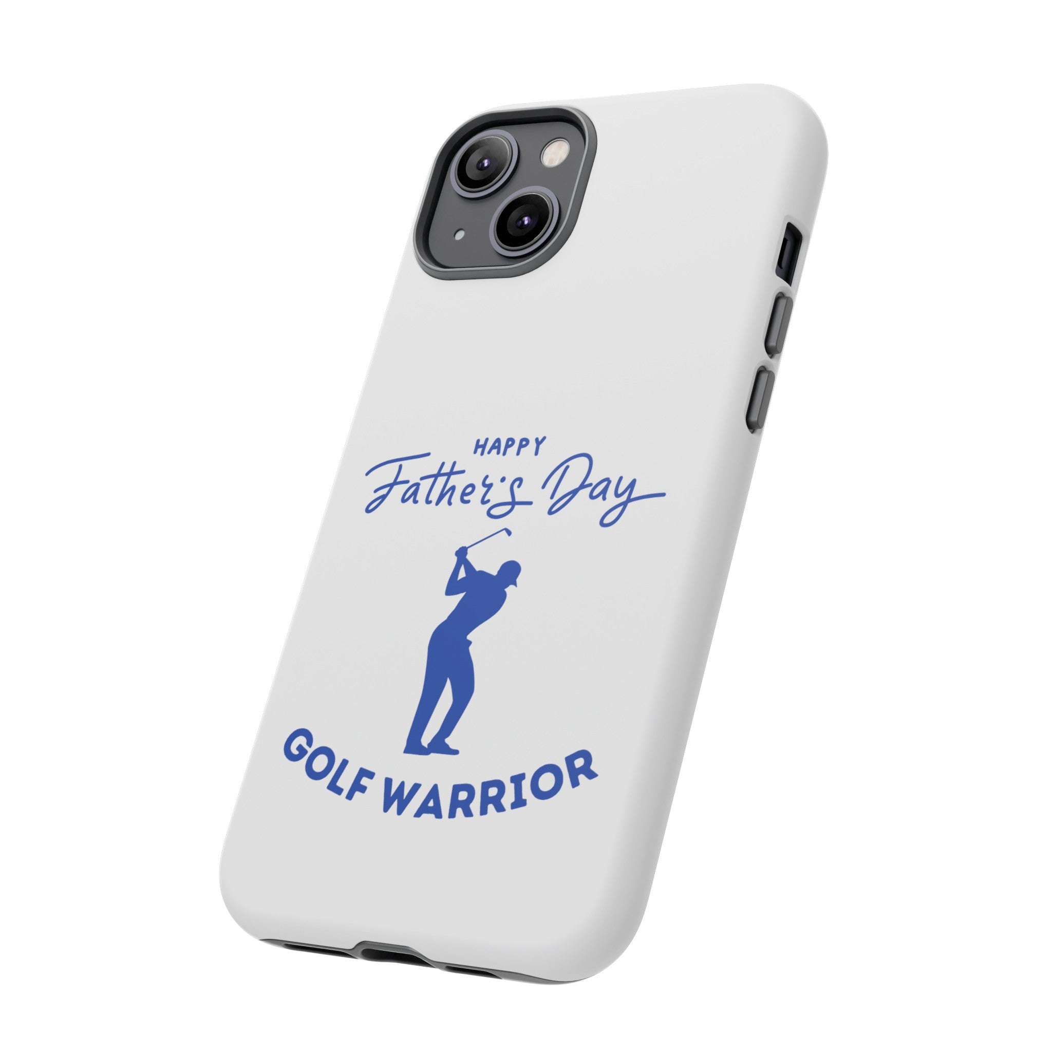 Happy Father's Day Golf Warrior Tough Cases