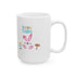 Follow Me To Hunt Ceramic Mug - 11oz & 15oz