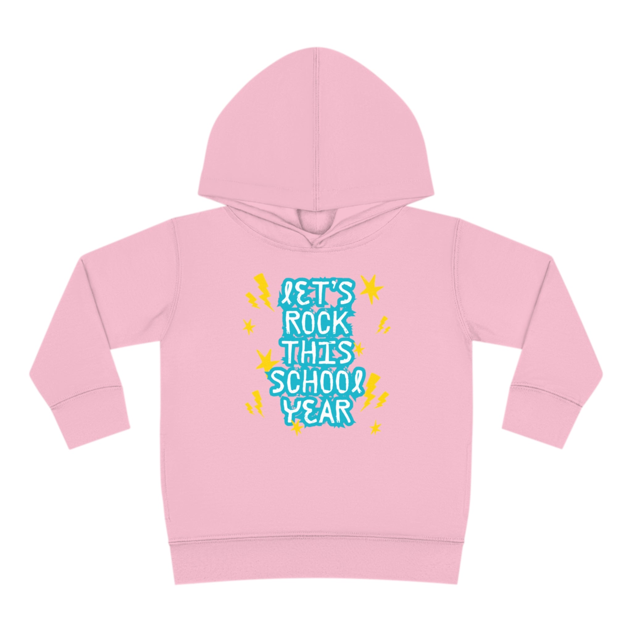 Let's Rock This School Year Toddler Pullover Fleece Hoodie