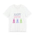 Have A Bunny-tastic  Easter Unisex Jersey Short Sleeve Tee