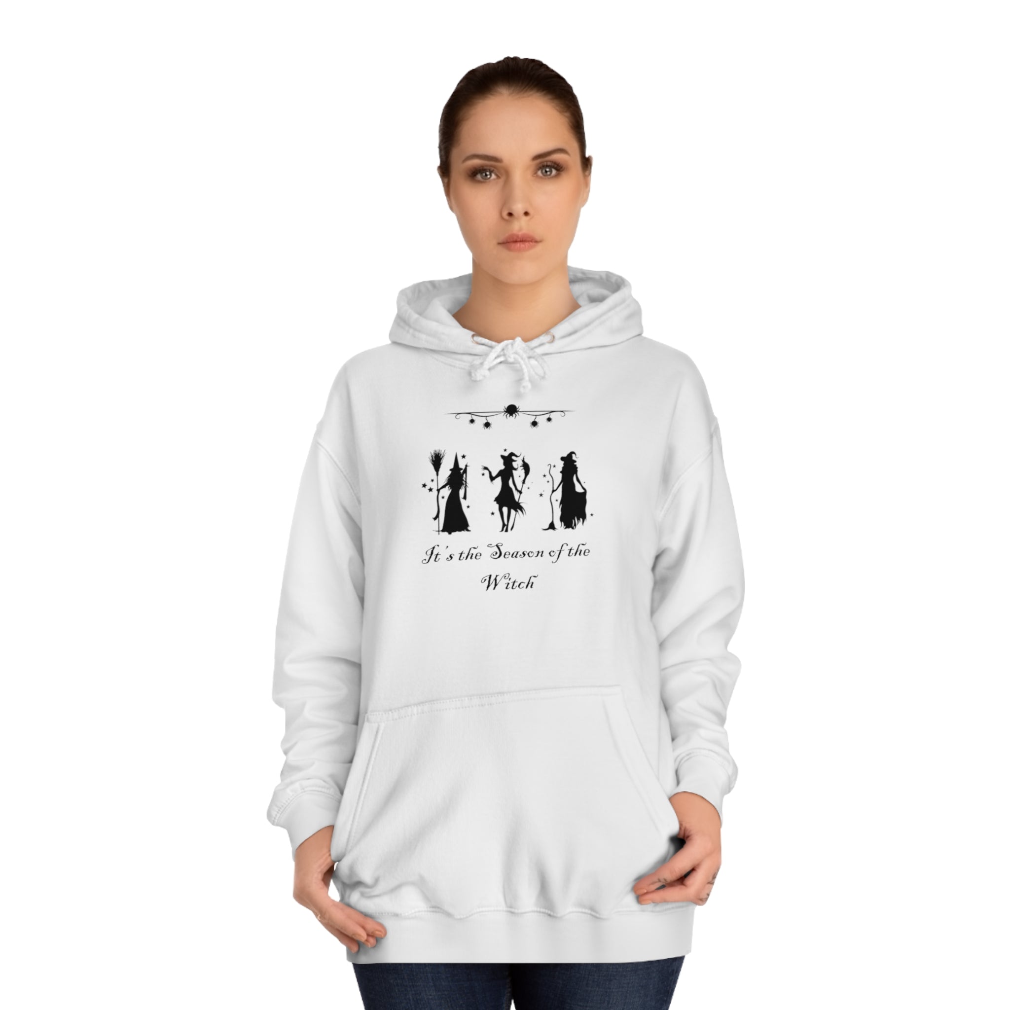 It's The Season of the Witch Unisex College Hoodie