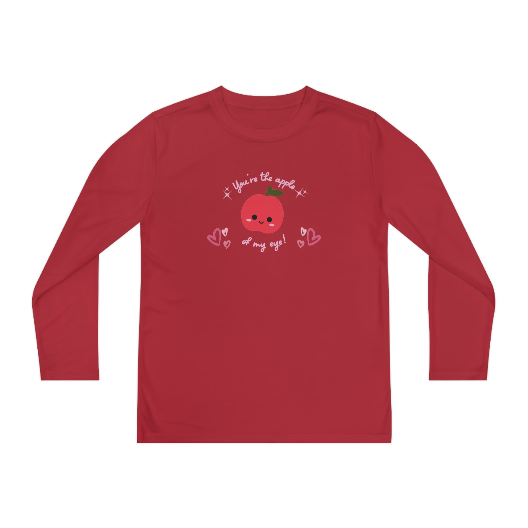 You Are The Apple Of My Eyes Youth Long Sleeve Competitor Tee