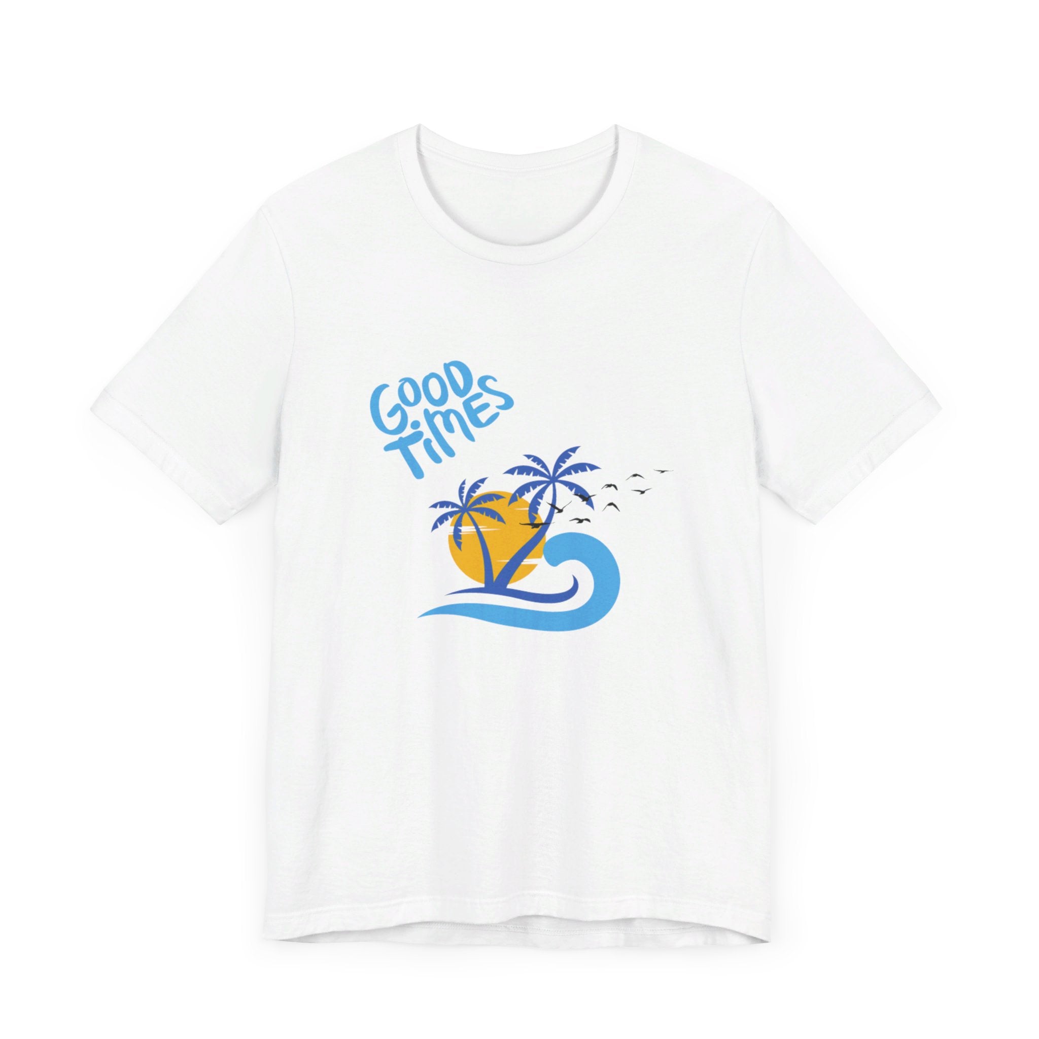 Beach Good Times Unisex Jersey Short Sleeve Tee