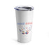 Pooch Colors Tumbler 20oz