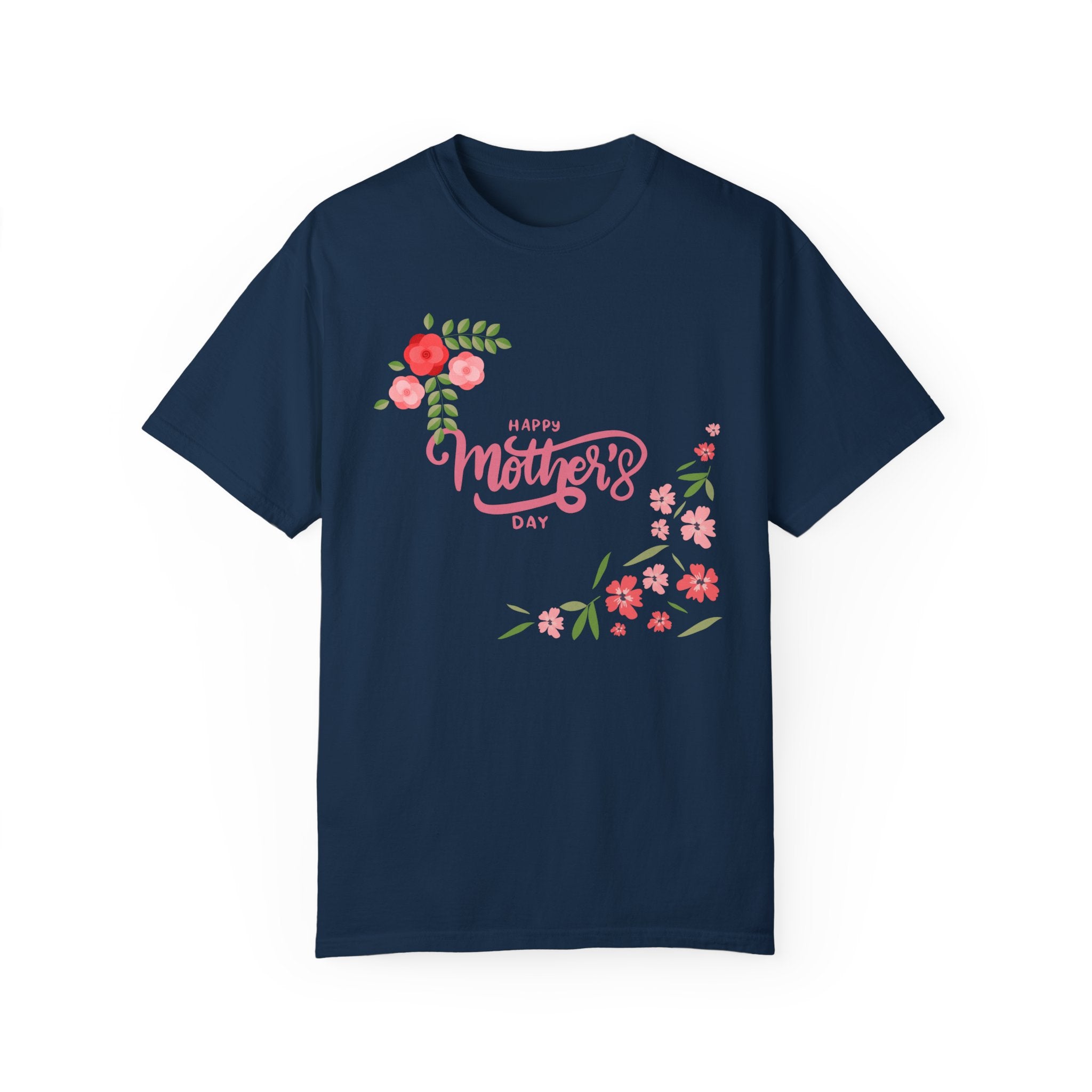 Mom's Day Unisex Garment-Dyed T-shirt
