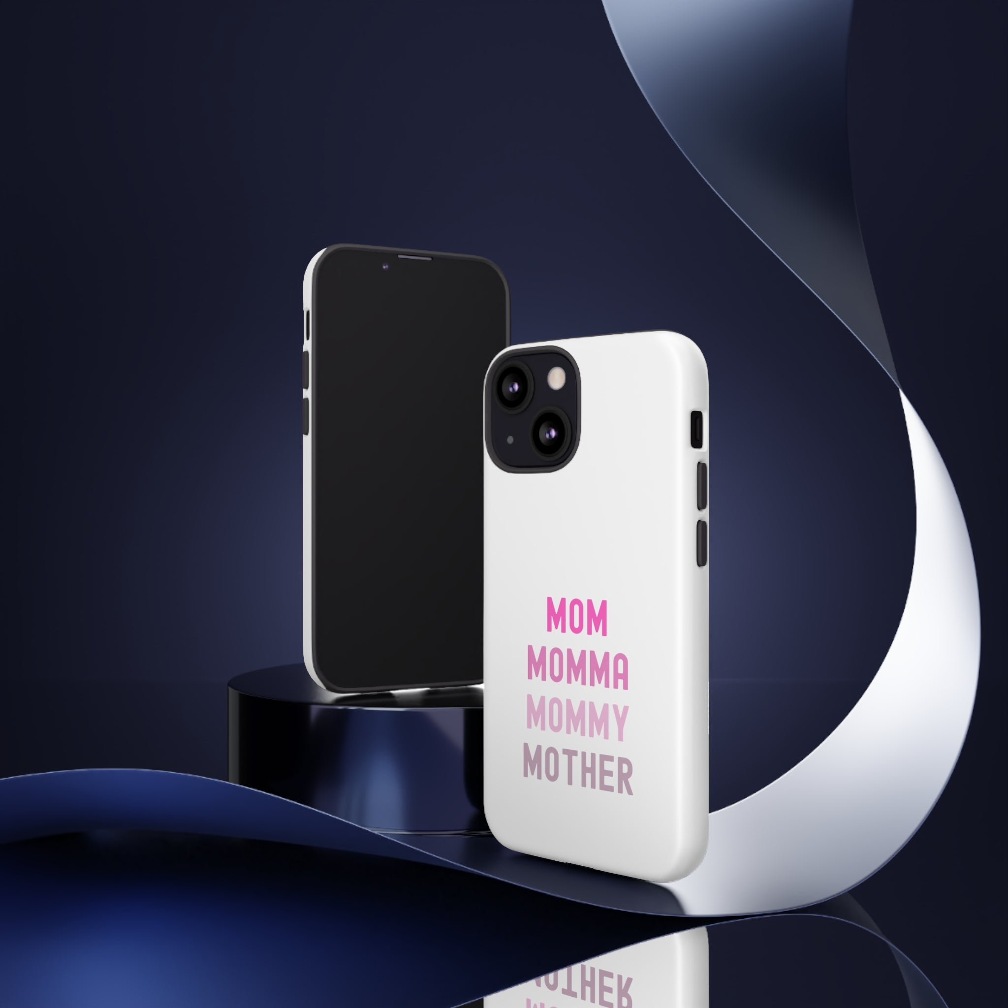 Mom Momma Mommy Mother Tough Cases
