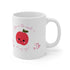 You Are The Apple Of My Eyes Ceramic Mug 11oz