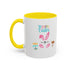 Follow Me To Hunt Accent Coffee Mug - 11oz & 15oz