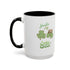 You're my Lucky Charm Accent Coffee Mug - St. Patrick's Day Gift