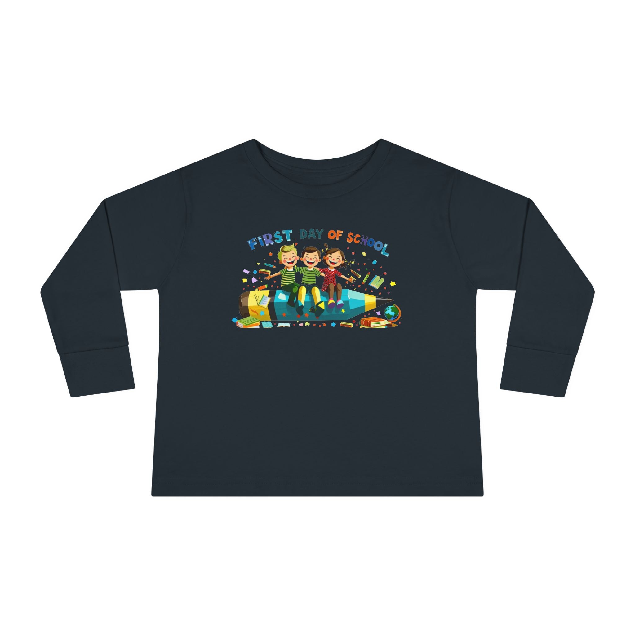 First Day of School Toddler Long Sleeve Tee