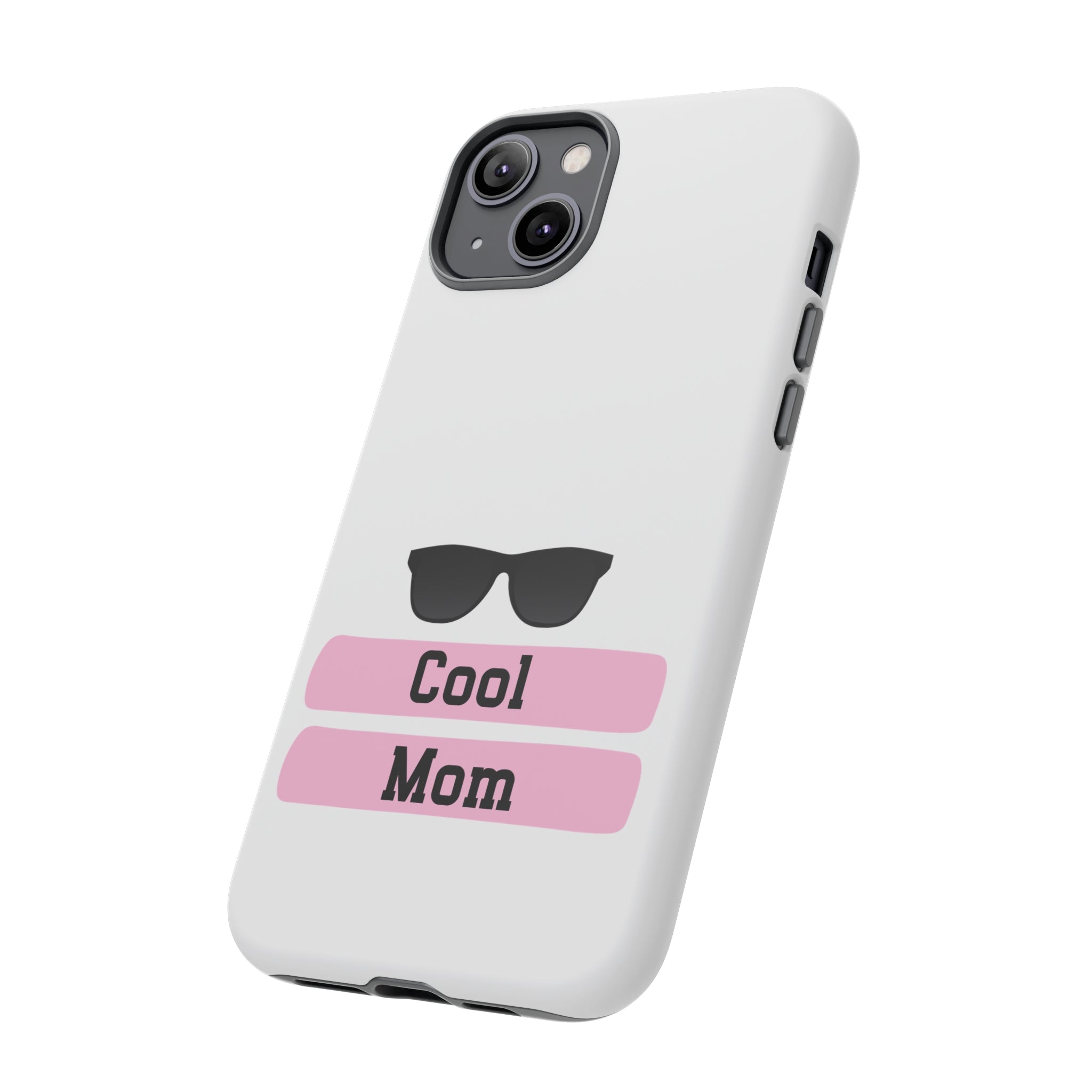 Cool Mom Tough Cases