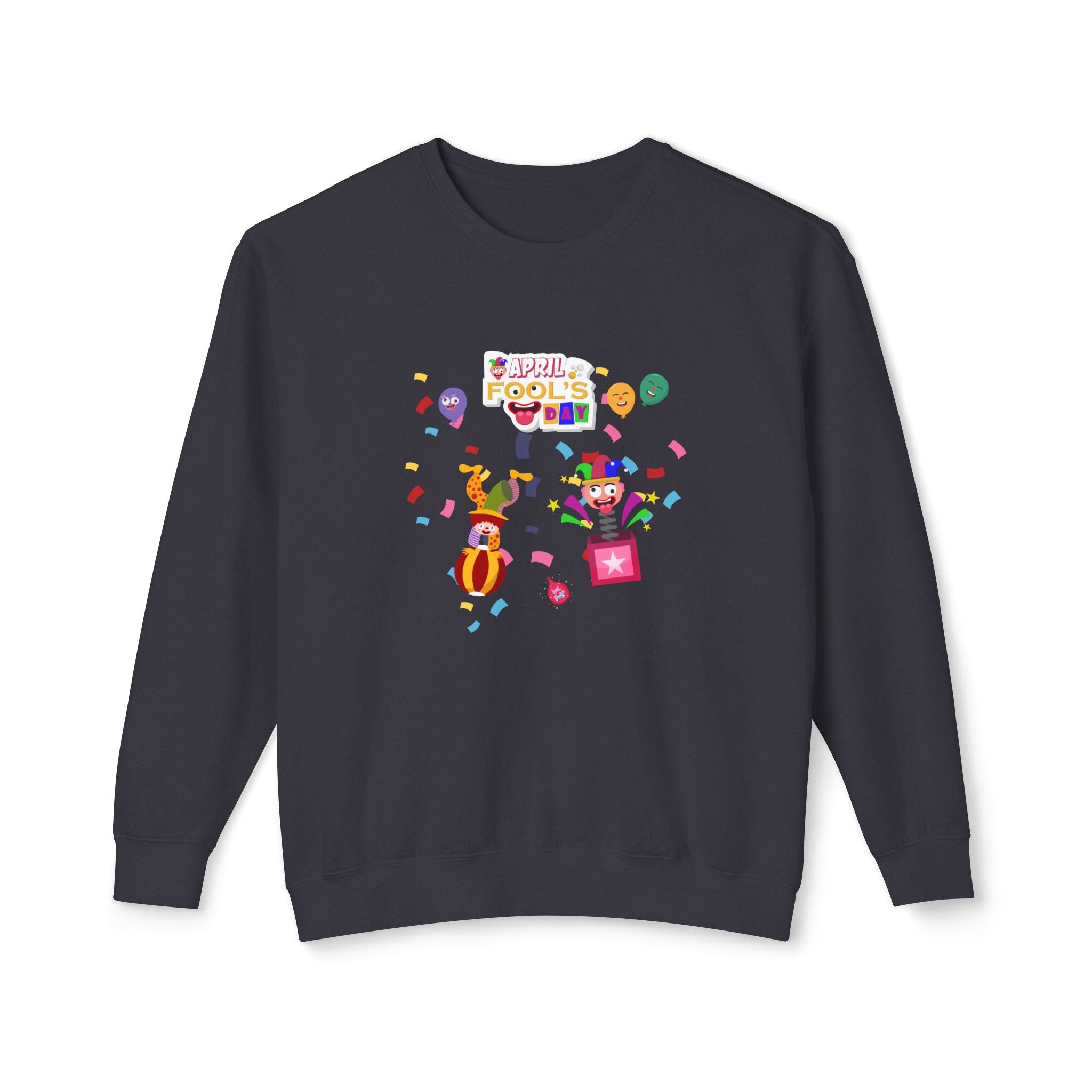 All April Fools' Day Unisex Lightweight Crewneck Sweatshirt