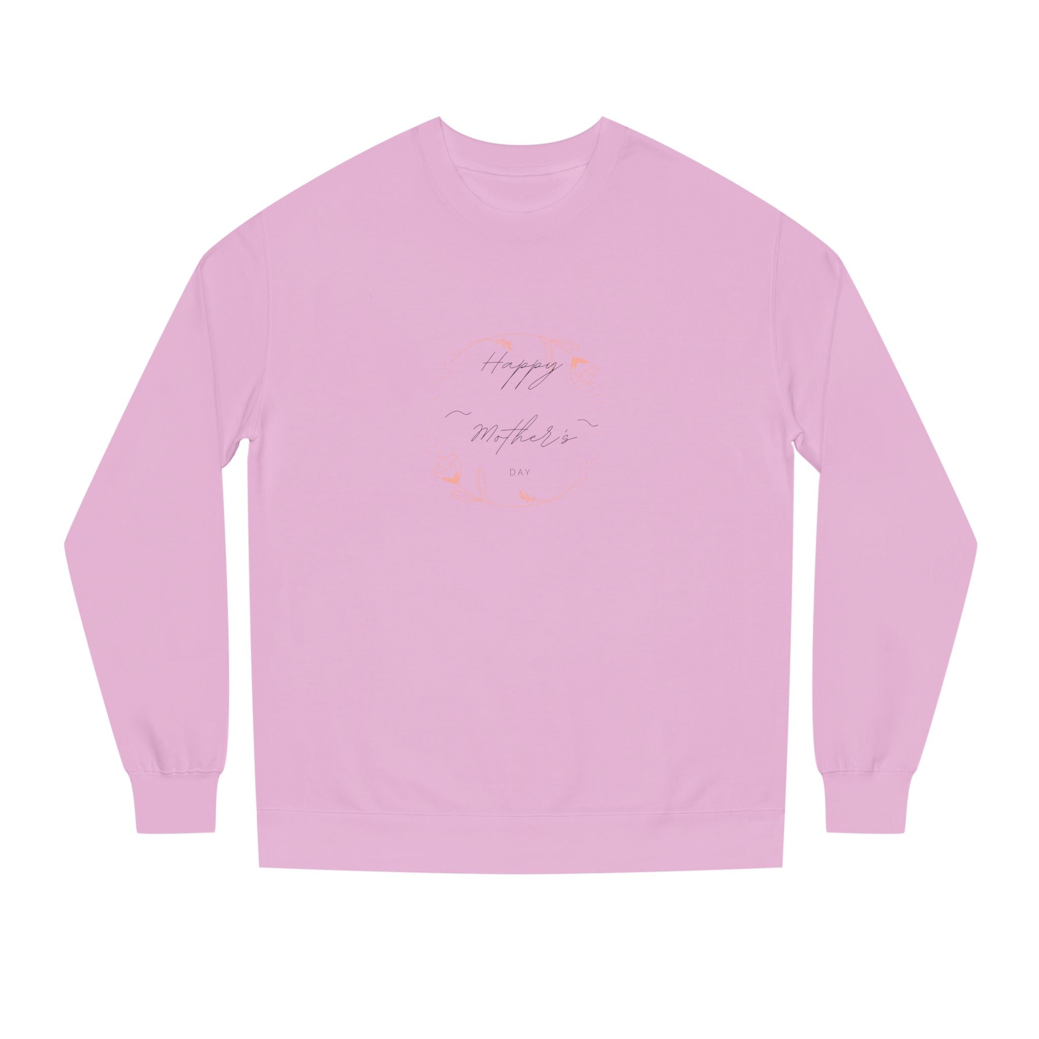 Happy Mom's Day Unisex Sweatshirt