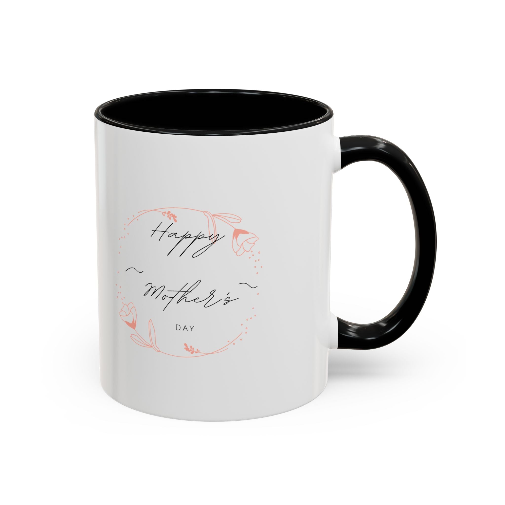 Happy Mom's Day Accent Coffee Mug  11oz & 15oz
