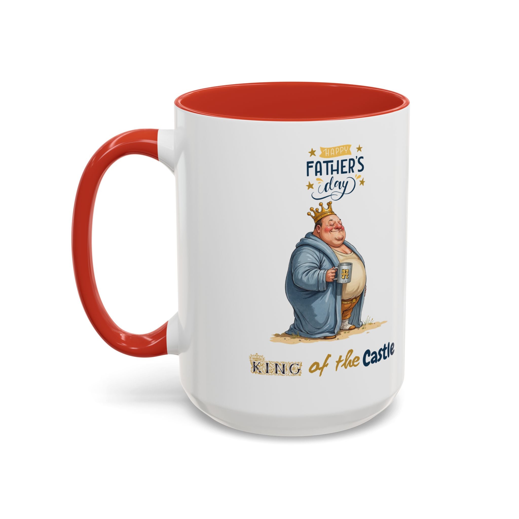 Father's Day King of the Castle Mug