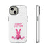 Happy Bunny Day Tough Cases