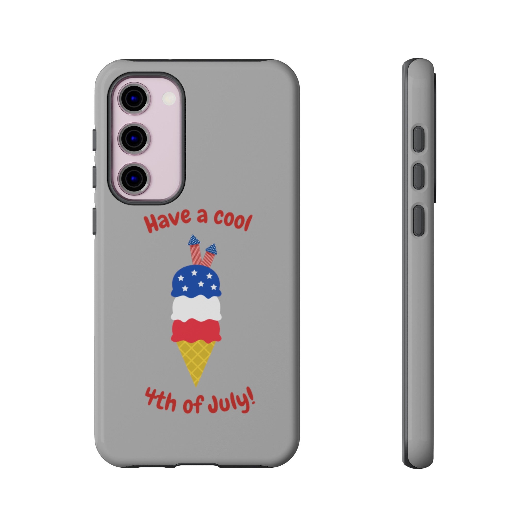 Have A Cool 4th Of July Tough Cases