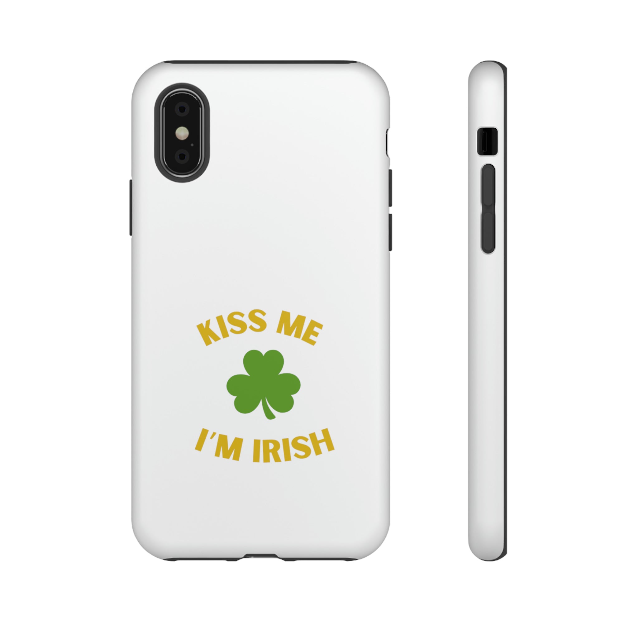 Kiss Me I'm Irish Tough Cases