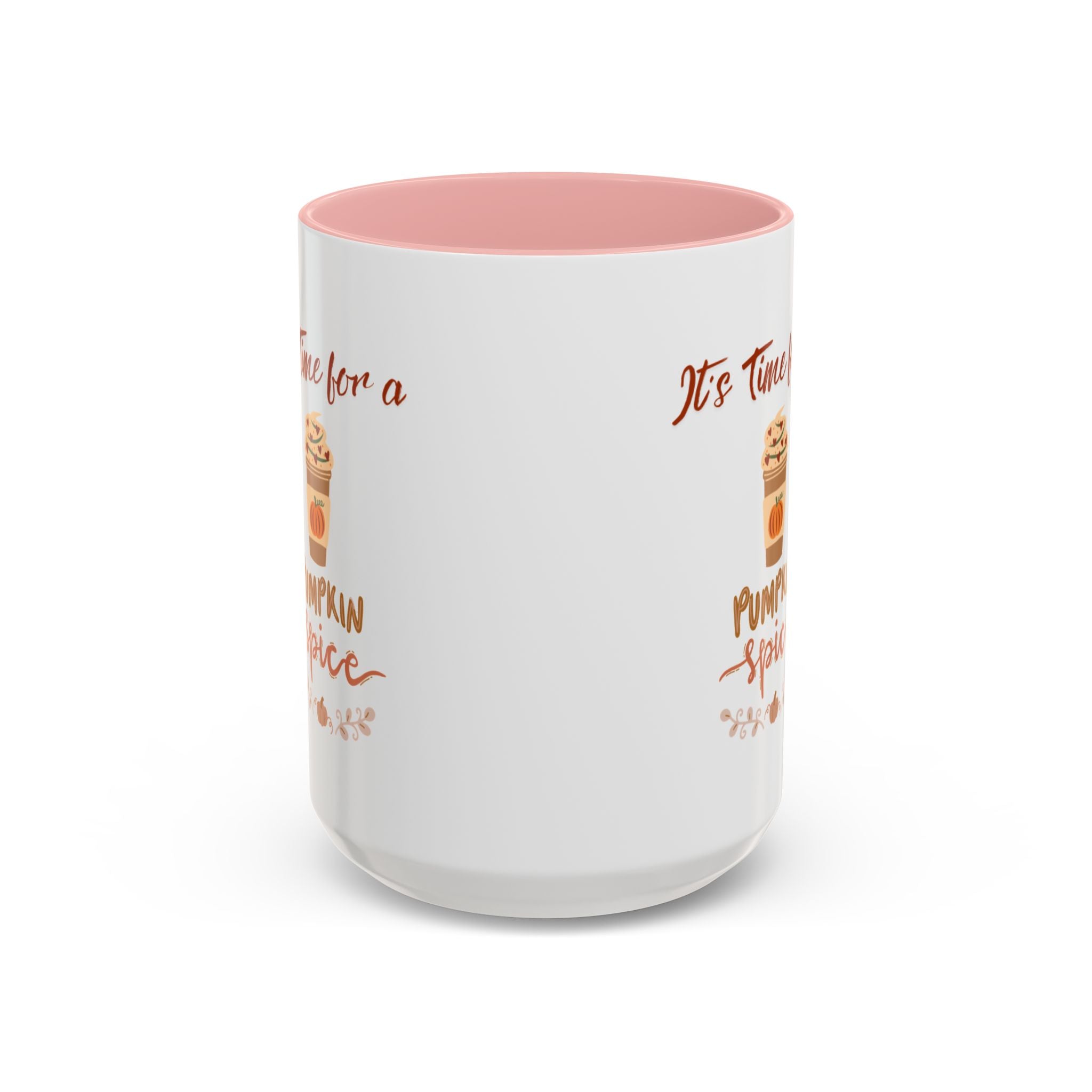 It's Time For A Pumpkin Spice Accent Coffee Mug (11, 15oz)