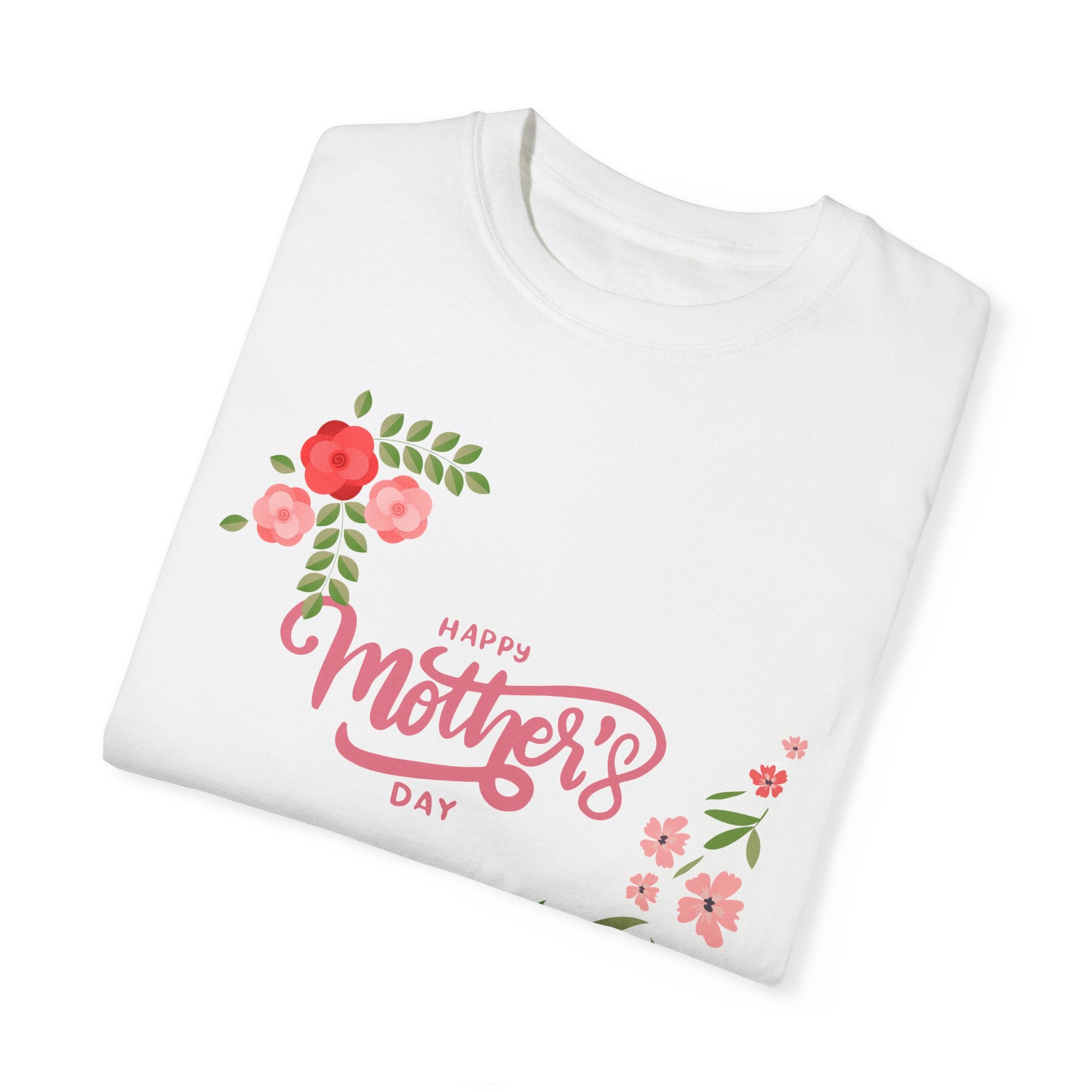 Mom's Day Unisex Garment-Dyed T-shirt