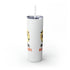 Happy All Hallows Eve Skinny Tumbler with Straw, 20oz