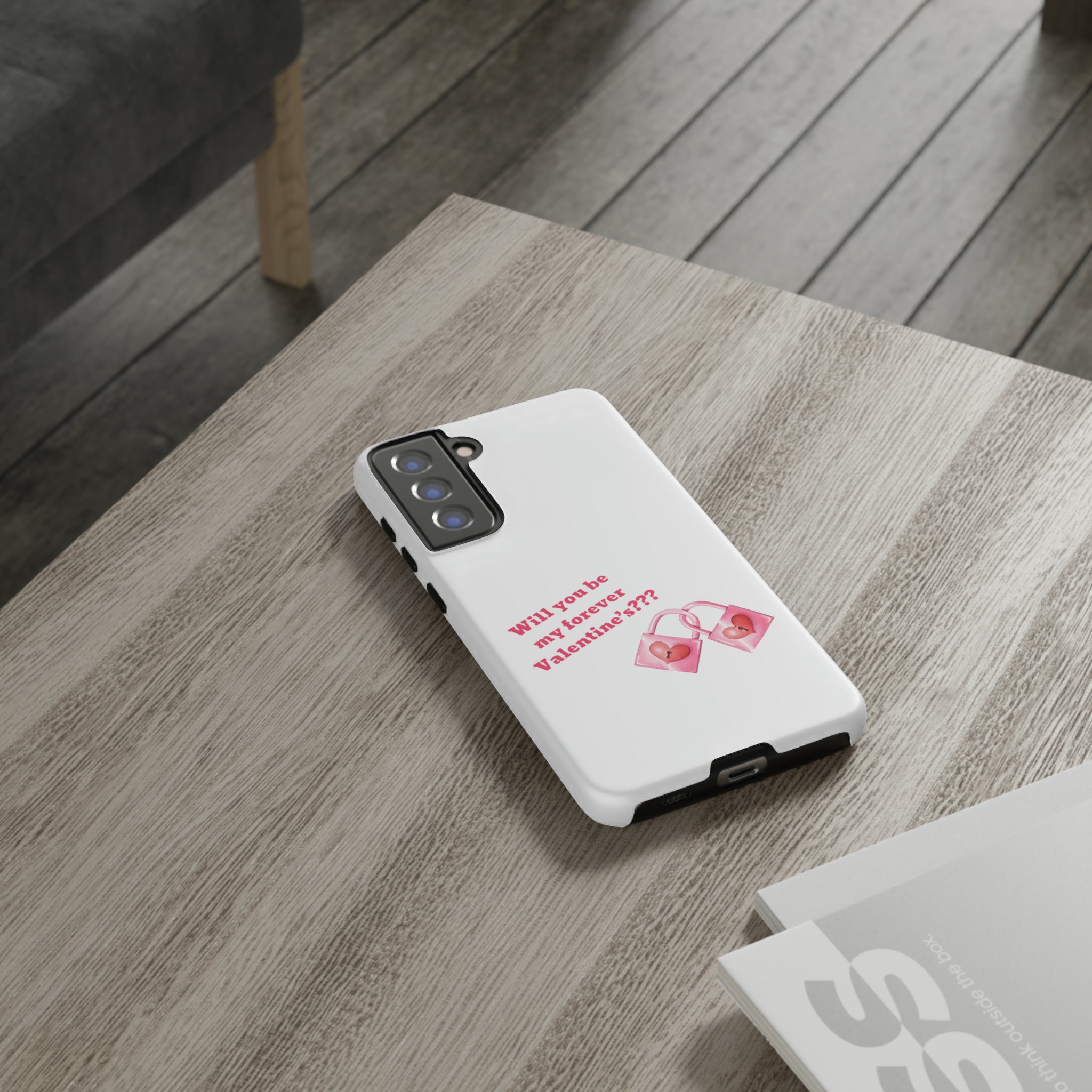 Will You Be My Forever Valentine?? Tough Cases