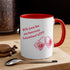 Will You Be My Forever Valentine?? Accent Coffee Mug, 11oz