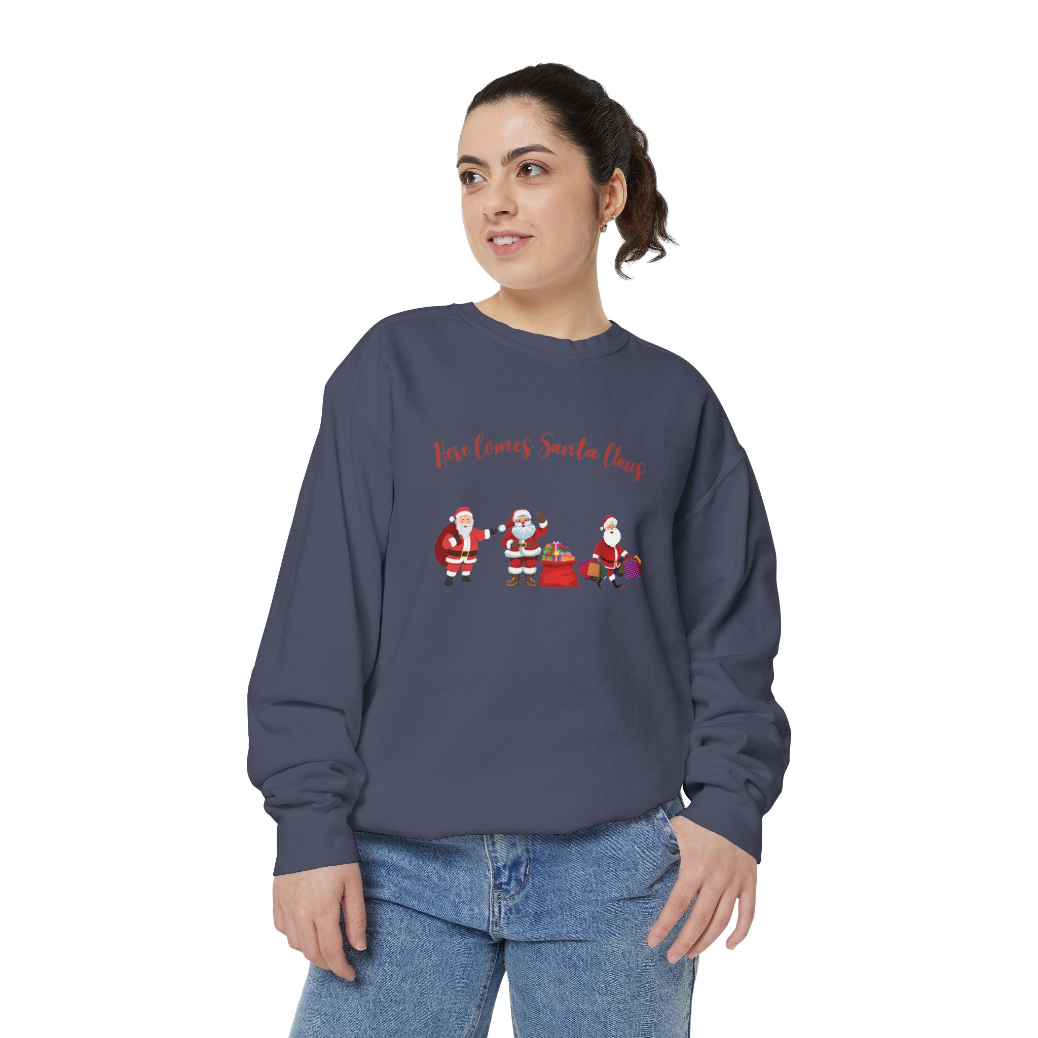 Here Comes Santa Claus Unisex Garment-Dyed Sweatshirt