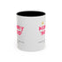Mommy Hood Accent Coffee Mug