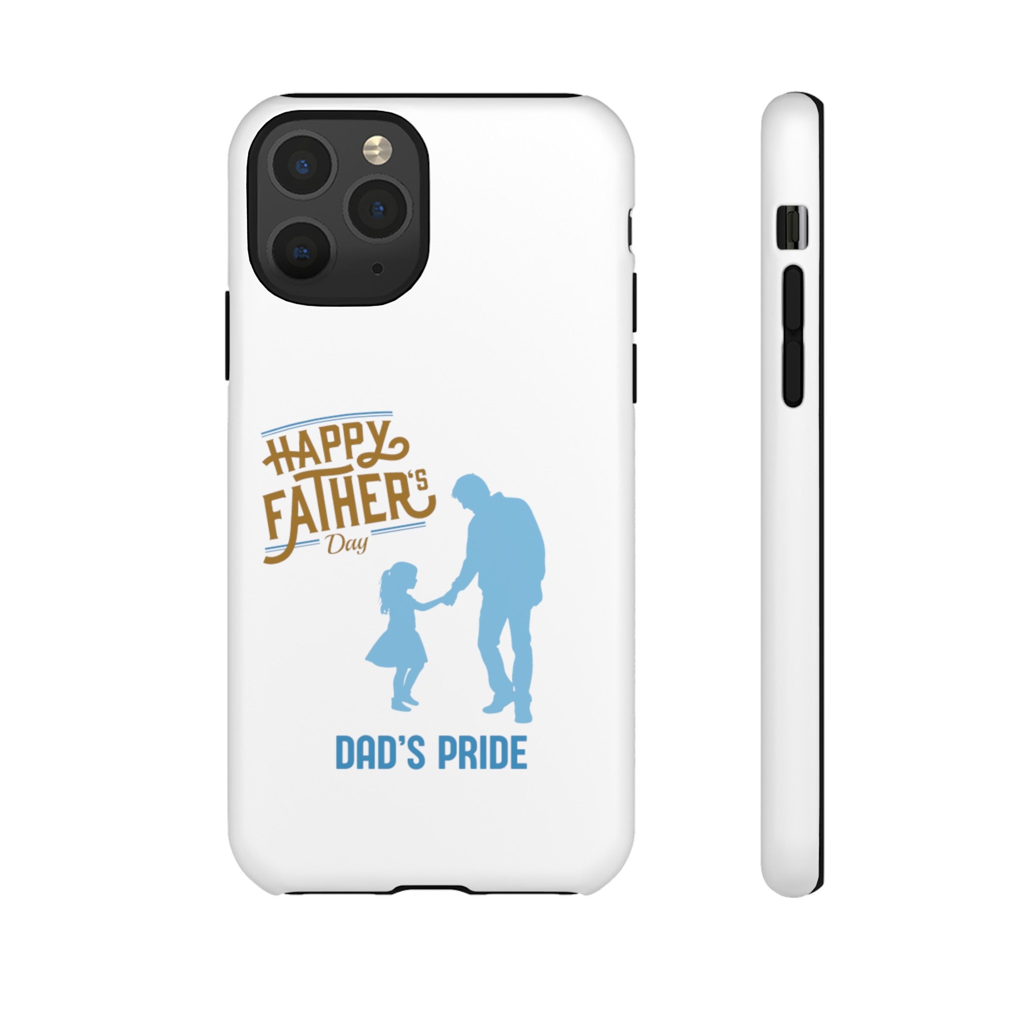 Dad's Pride Tough Cases