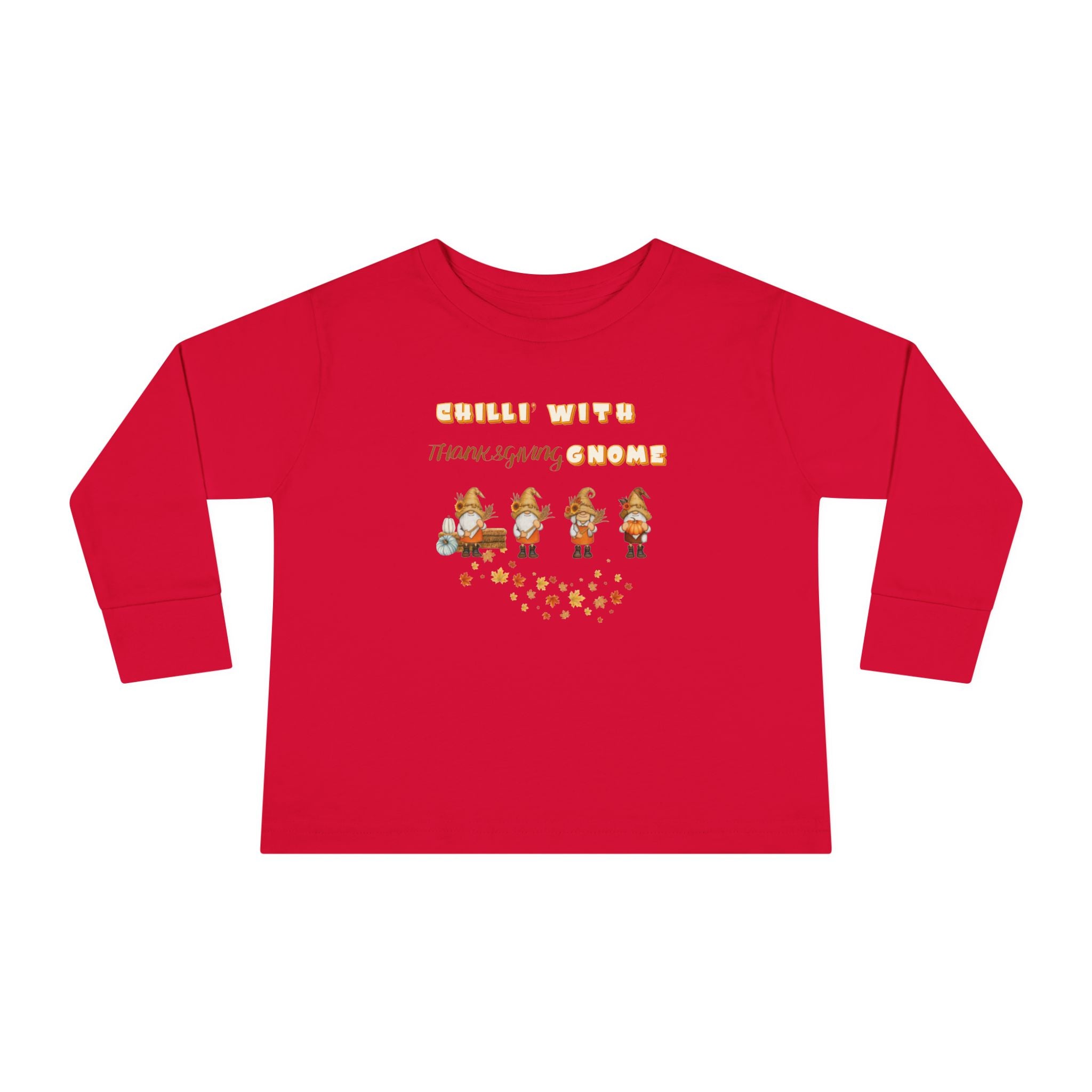 Chilli' With Thanksgiving Gnome Toddler Long Sleeve Tee