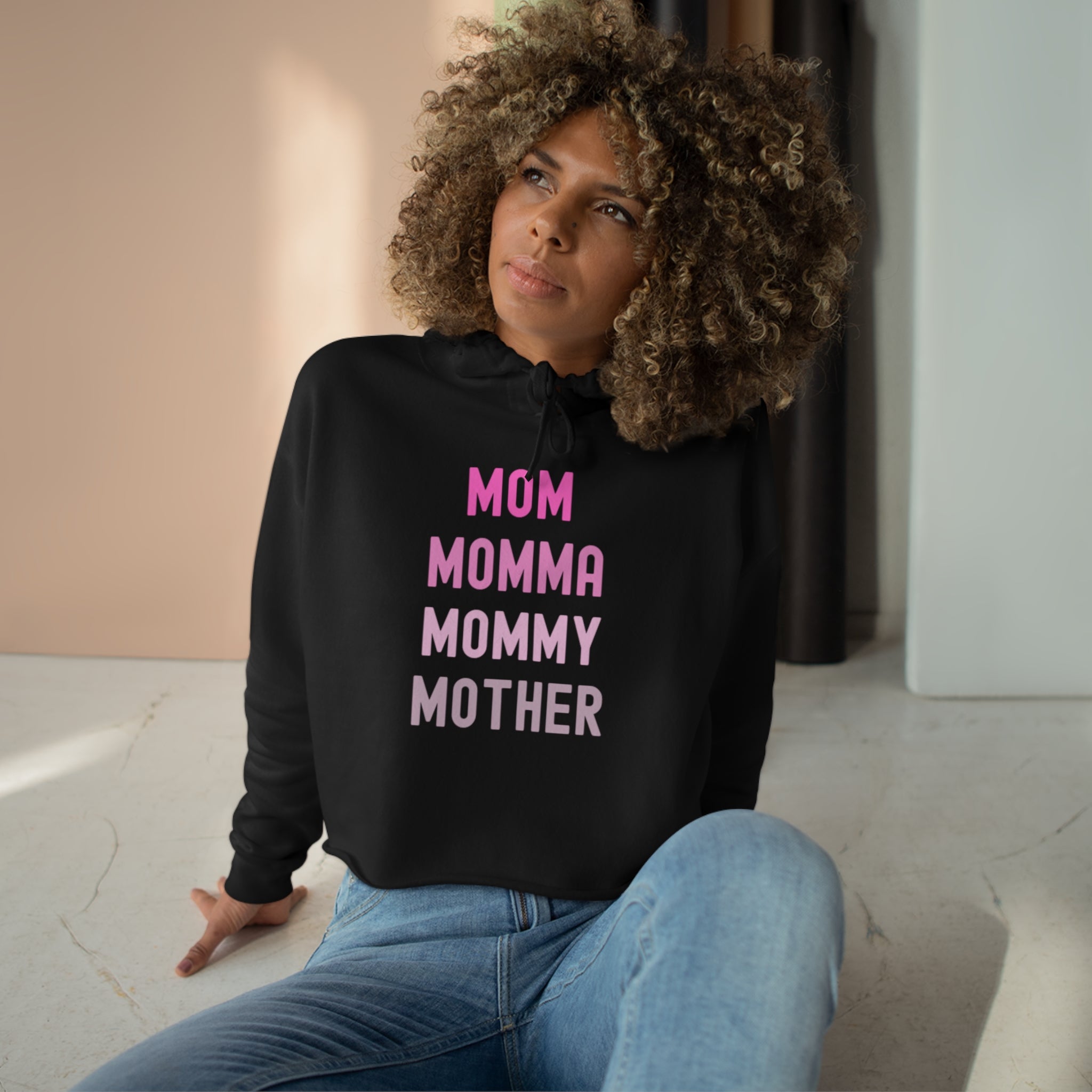 Mom Momma Mommy Mother Crop Hoodie