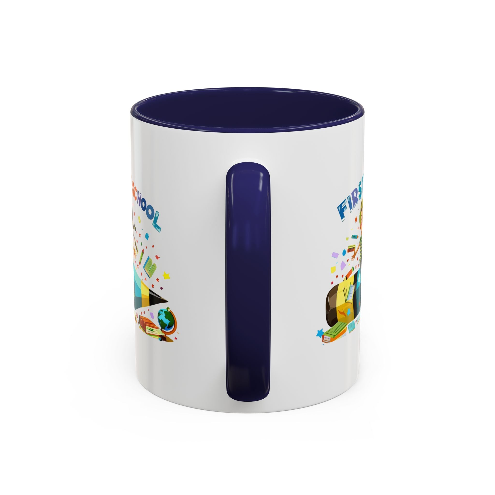 First Day of  School Coffee Mug
