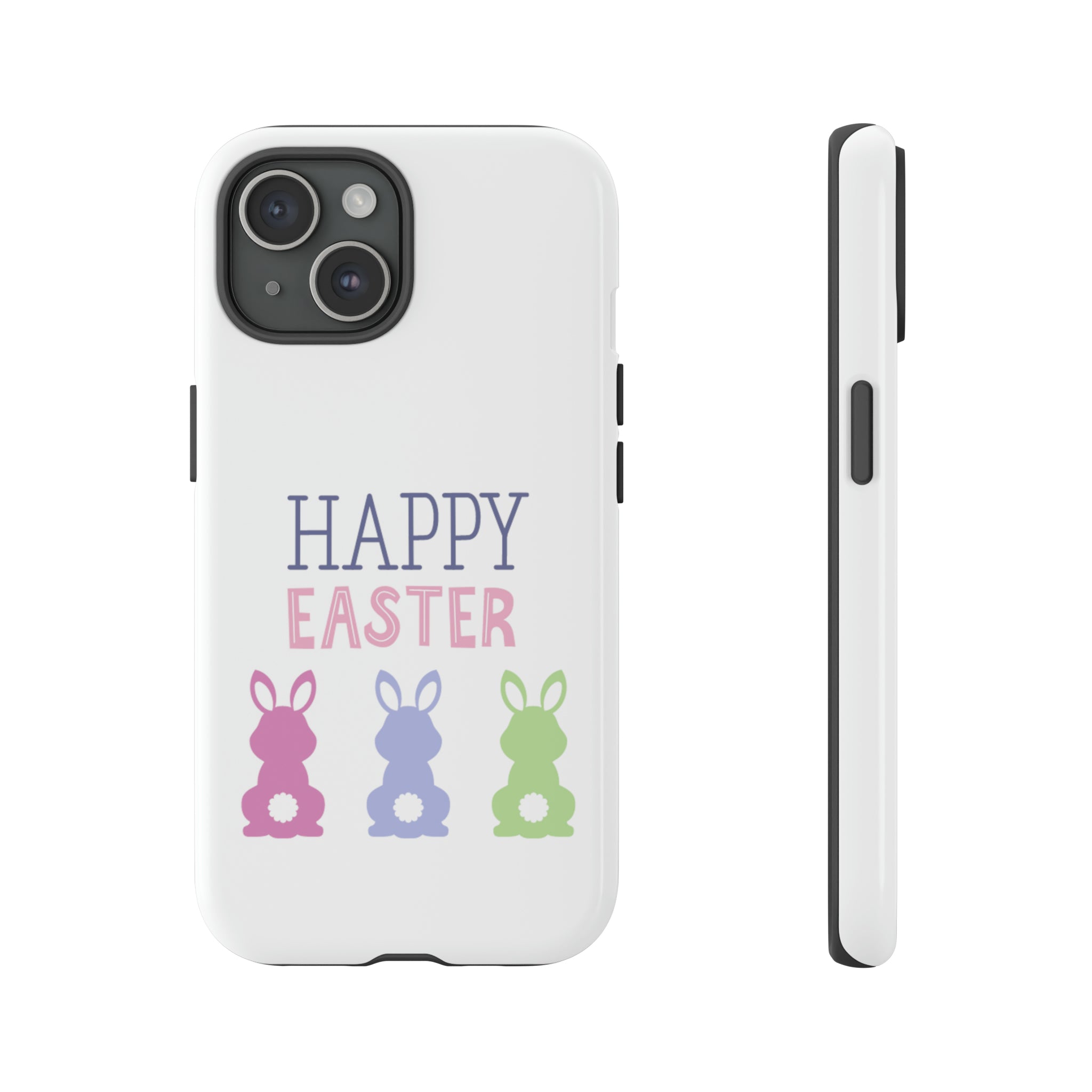 Have A Bunny-tastic Easter Tough Cases