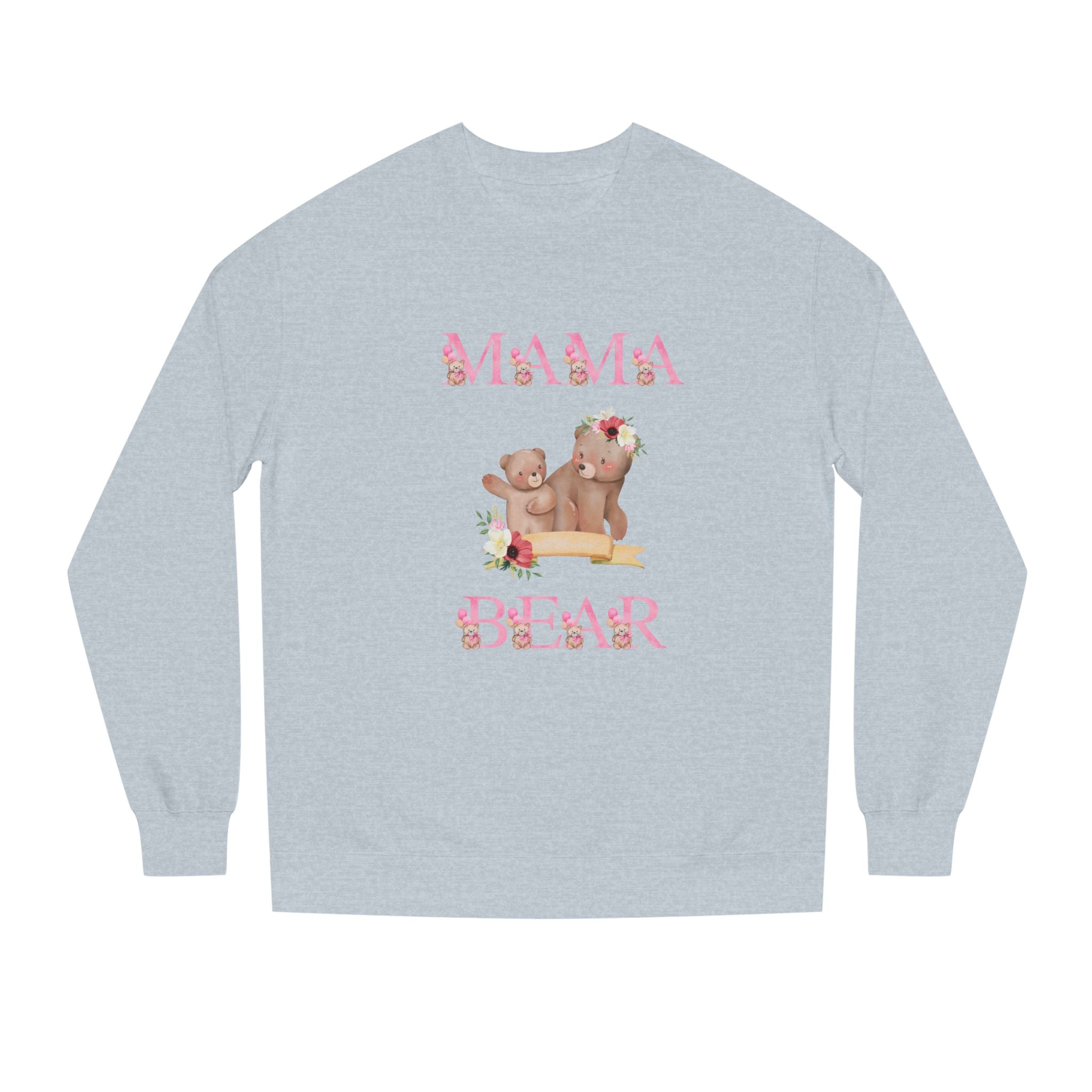 Mama Bear Unisex Crew Neck Sweatshirt