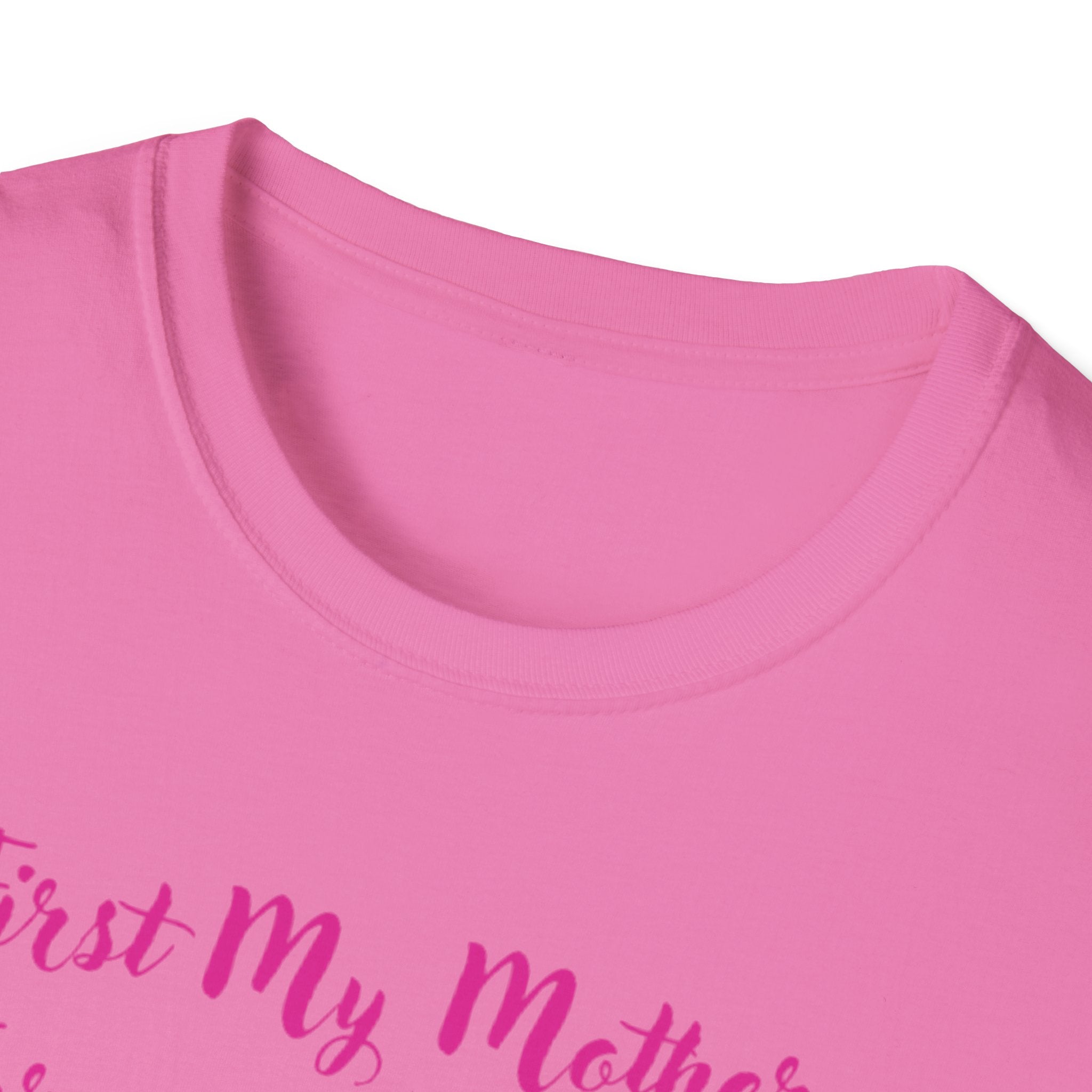 First My Mother Forever My Friend Unisex Softstyle T-Shirt
