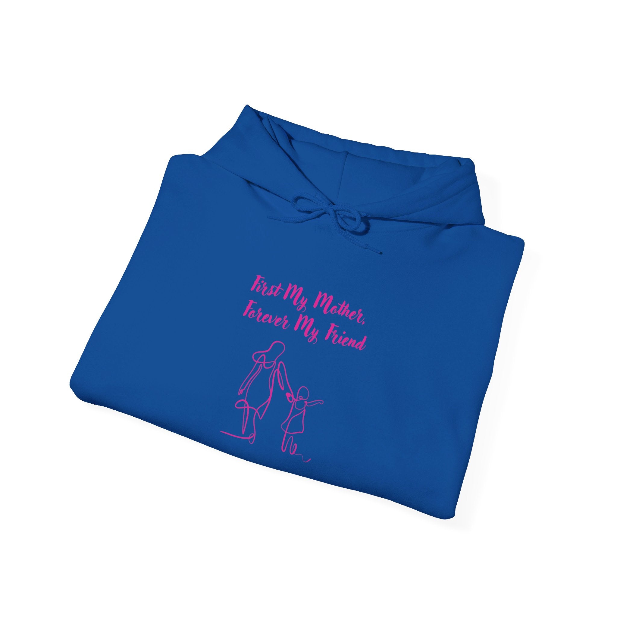 First My Mother Forever My Friend Unisex Heavy Blend™ Hooded Sweatshirt