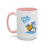 Beach Good Times Accent Coffee Mug (11, 15oz)