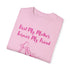 First My Mother Forever My Friend Unisex Garment-Dyed T-shirt
