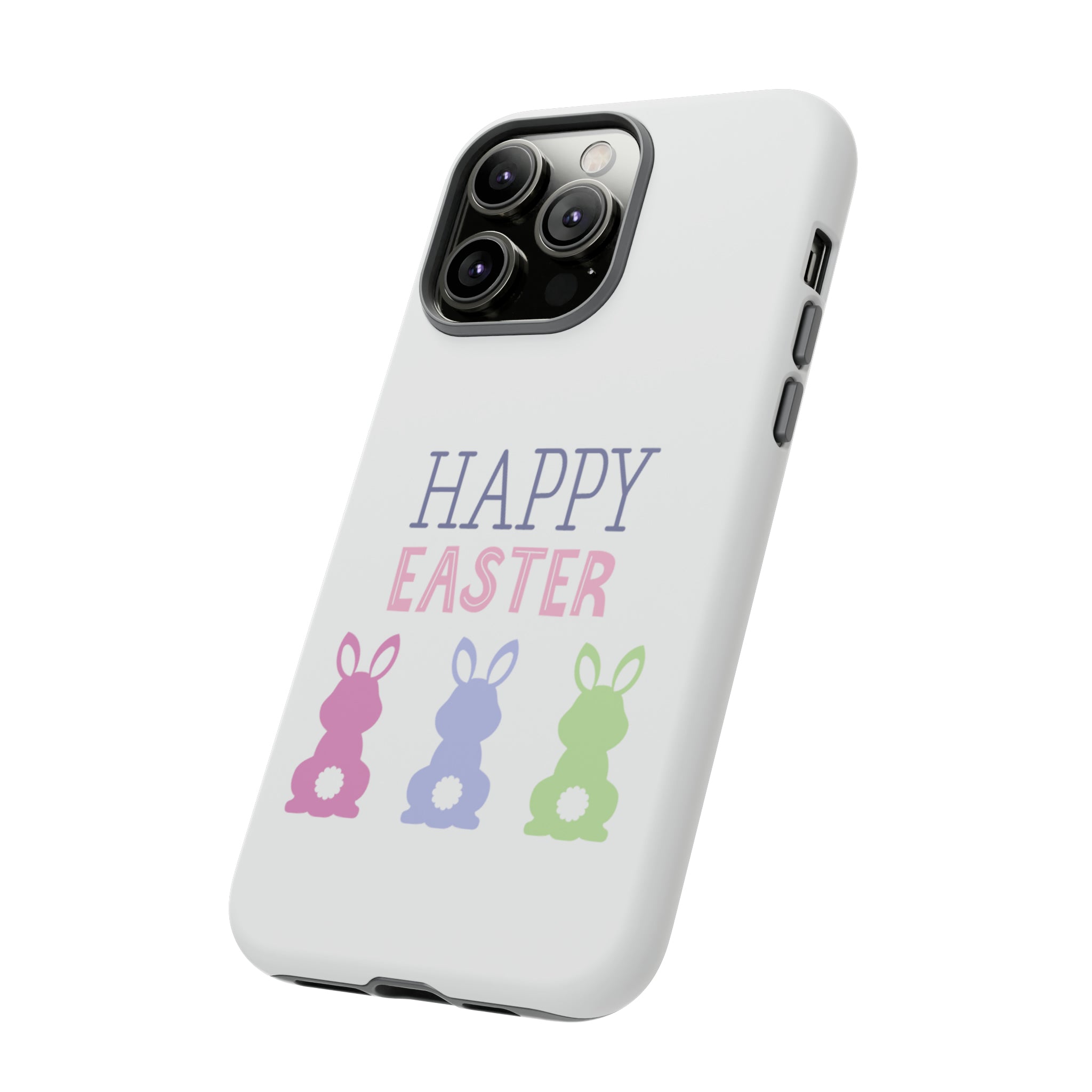 Have A Bunny-tastic Easter Tough Cases