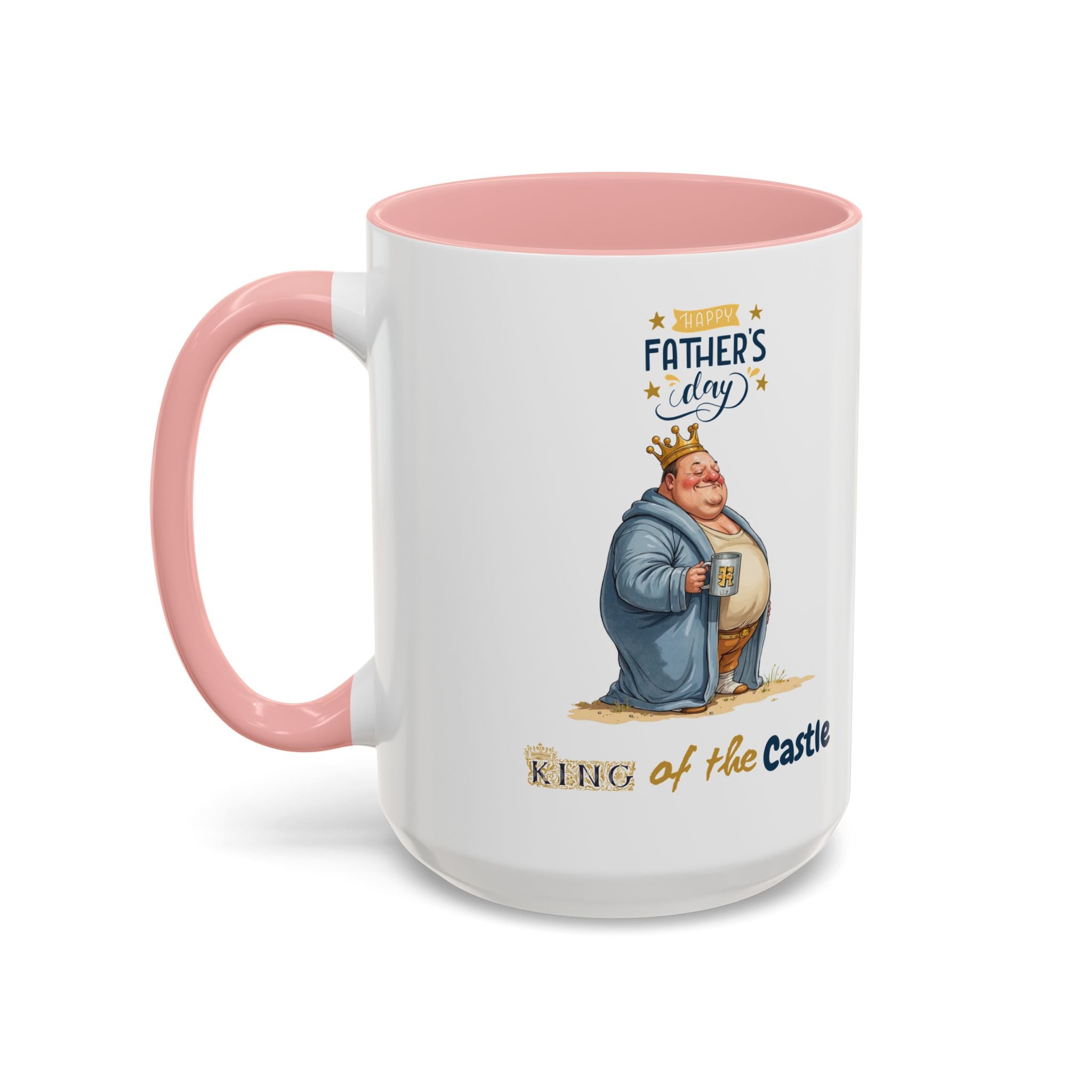 Father's Day King of the Castle Mug