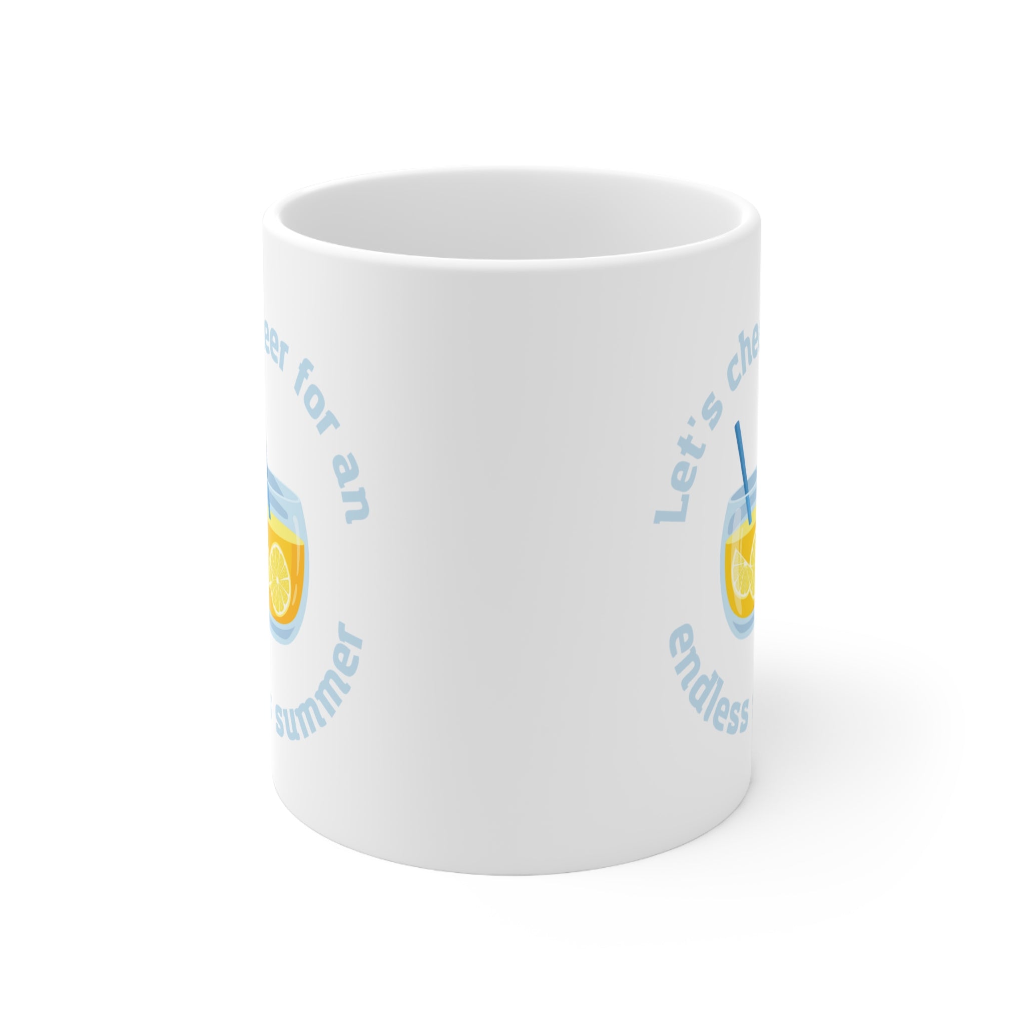 Let's Cheer For An Endless Summer Ceramic Mug 11oz