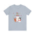 Have A Holly Jolly Christmas Unisex Jersey Short Sleeve Tee