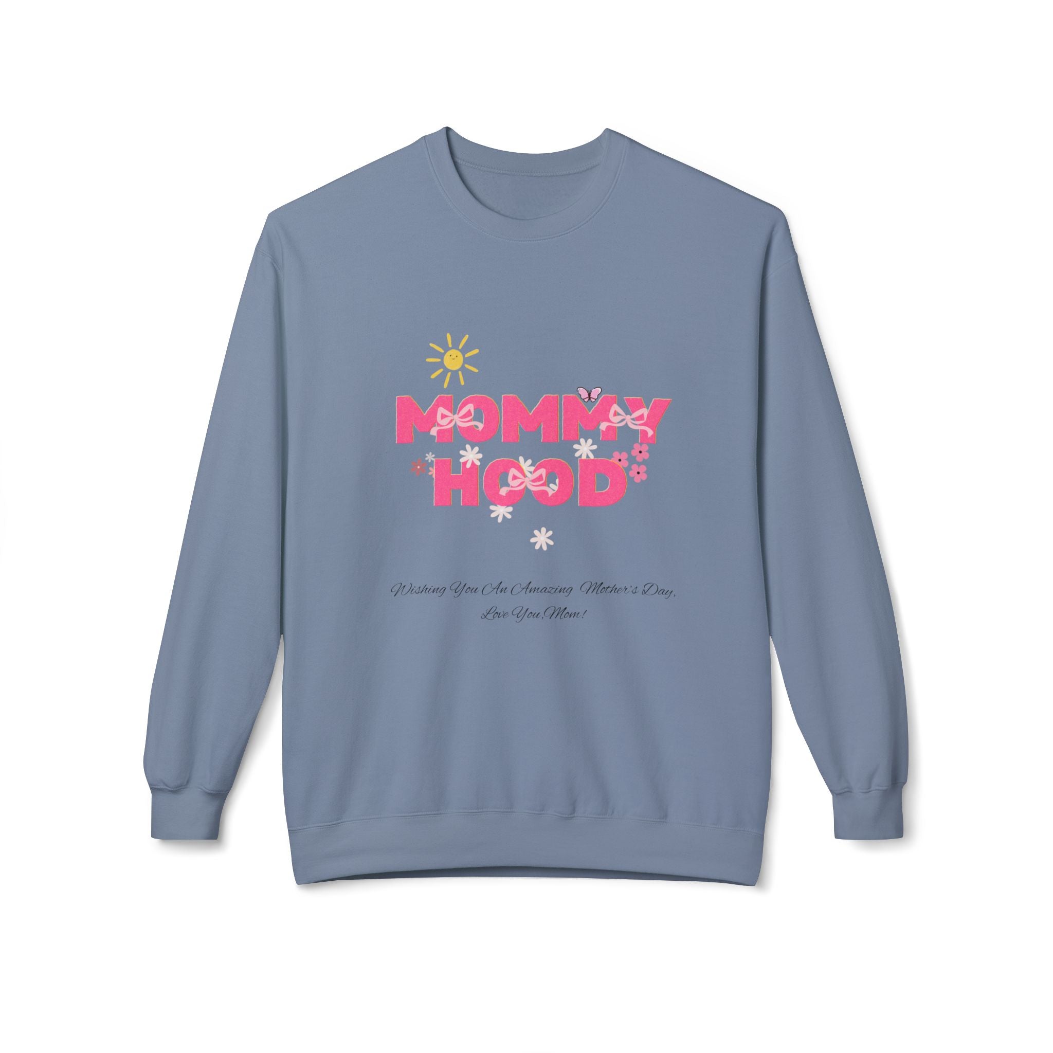 Mommy Hood Sweatshirt